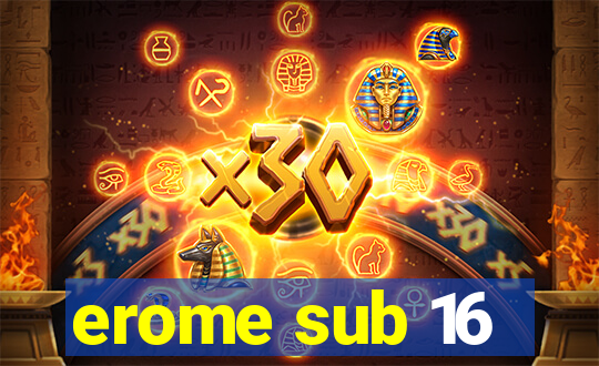 erome sub 16